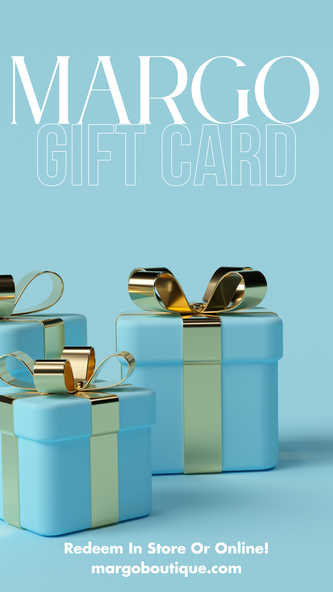 Margo Gift Card