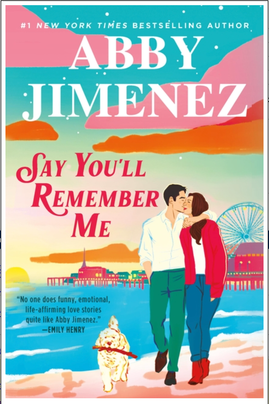 Say You'll Remember Me - Abby Jimenez