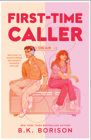 First Time Caller - B.K. Borison