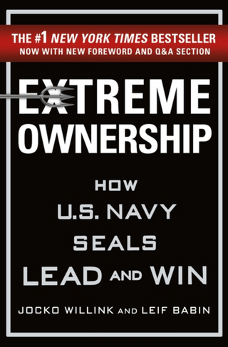 Extreme Ownership, Jocko Willink