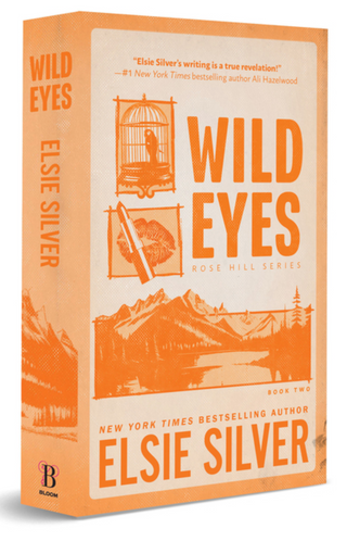 Wild Eyes - Deluxe Edition - Elsie Silver
