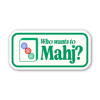 Who Wants To Mahj? Mahjong Sticker