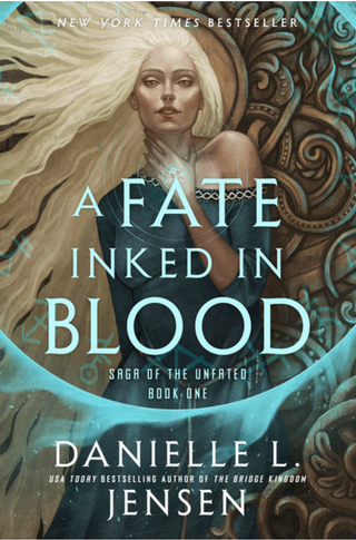 A Fate Inked in Blood, Danielle L. Jensen