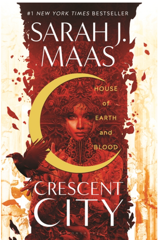 Crescent CIty House of Earth and Blood, Sarah J. Maas