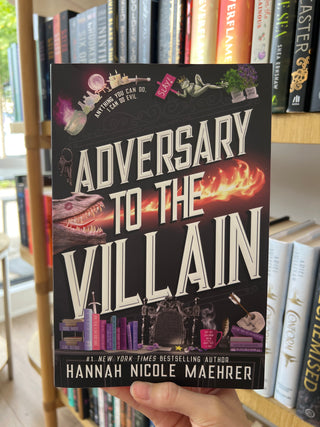 Adversary To The Villain - Hannah Nicole Maehrer