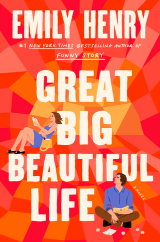 Great Big Beautiful Life - Emily Henry