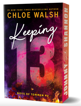 Keeping 13 - Chloe Walsh Deluxe Edition