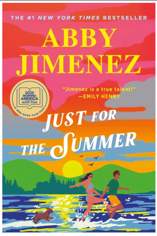 Just For The Summer - Abby Jimenez