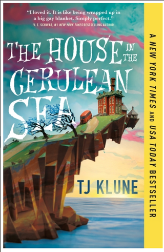 House in the Cerulean Sea - TJ Klune