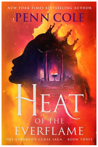 Heat of the Everflame - Penn Cole