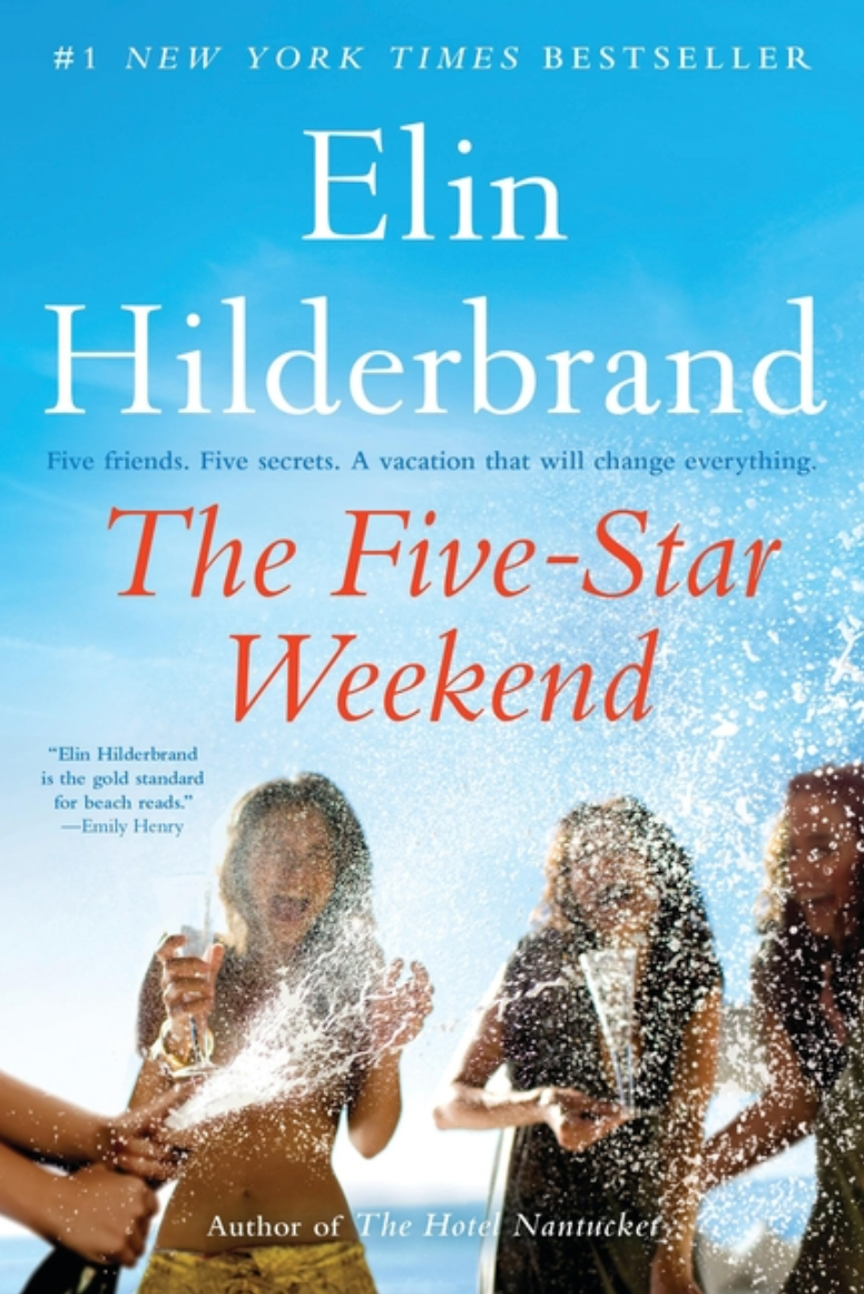 The Five-Star Weekend - Elin Hilderbrand