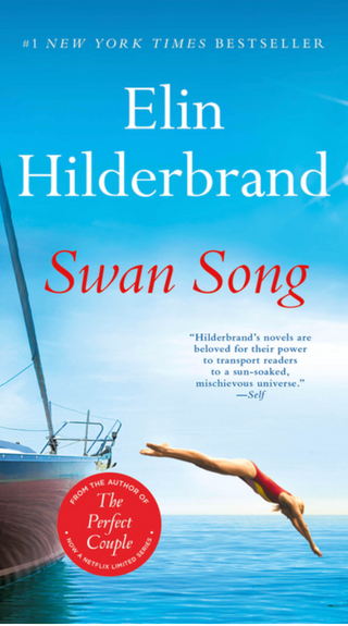 Swan Song - Elin Hilderbrand