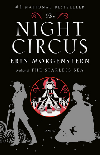 The Night Circus - Erin Morgenstern