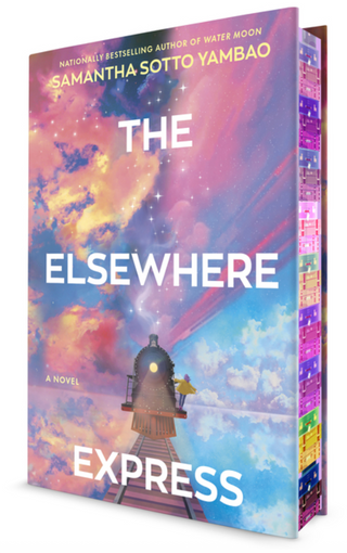 the elsewhere express, the elsewhere express by samantha sotto yambo, samantha sotto yambo books