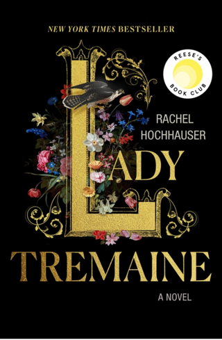 Lady Tremaine - Rachel Hochhauser