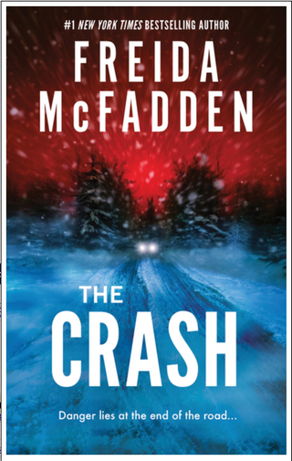 The Crash - Freida McFadden