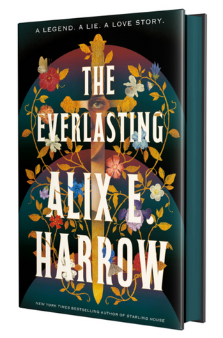 The Everlasting - Alix E. Harrow