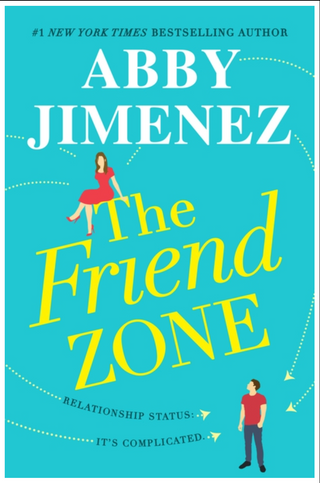 The Friend Zone - Abby Jimenez