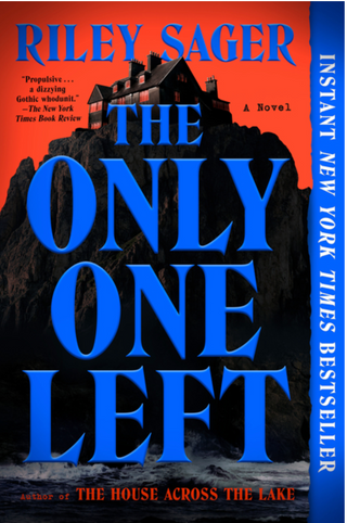 The Only One Left - Riley Sager