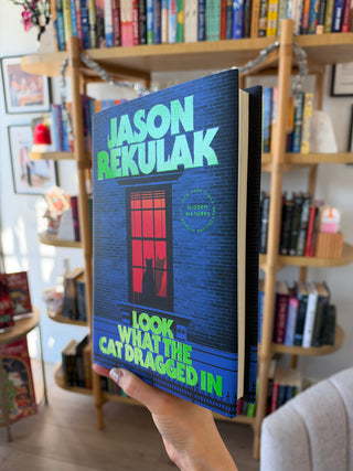 Look What The Cat Dragged In - Jason Rekulak